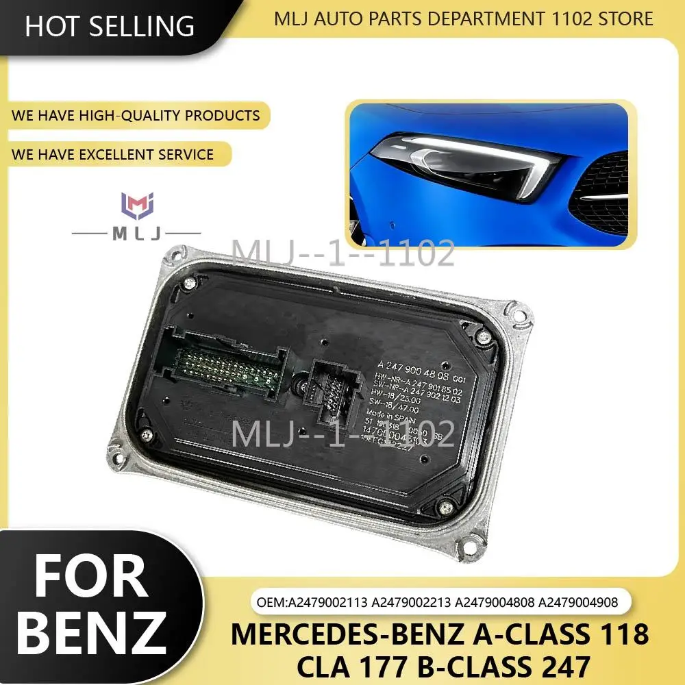 

OE A2479002113 A2479002213 для Mercedes-Benz A-Class W118, CLA W177, B-Class W247: Блок управления фарами и модуль драйвера DRL 9004808 9004908