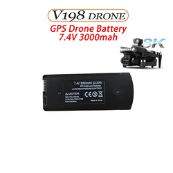 V198 GPS Drone Battery Original 7.4V 3000mAh V198 MAX PRO 8K Drone Battery Packs For V198 GPS RC Quadcopter Spare Accessories