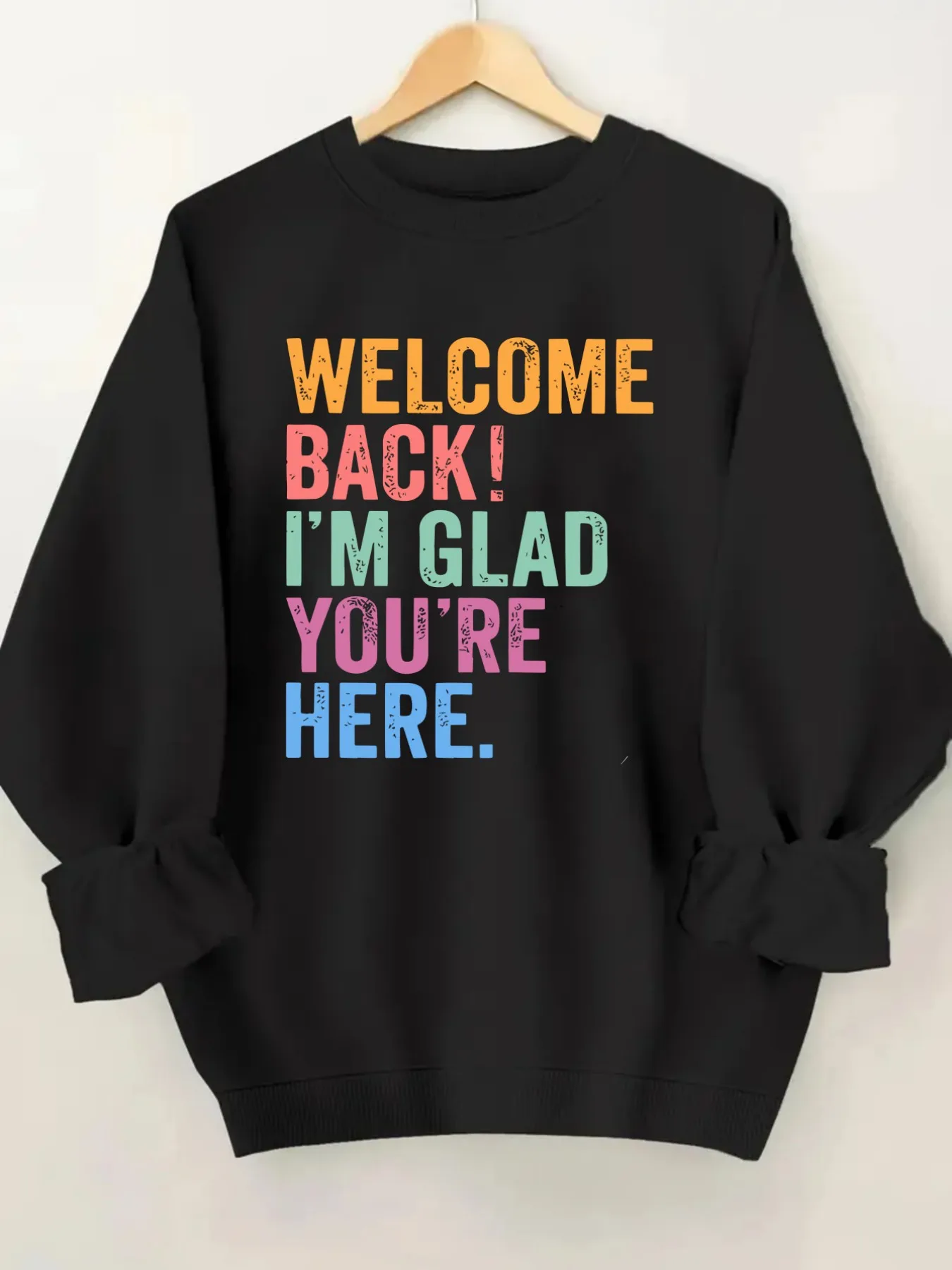 Women's Crew Neck Pullover Sweatshirt Welcome Back Glad Design, Soft Casual Long Sleeve, Daily Casual Top Outfit, Winter Women's Clothing, Thanksgiving Outfit
