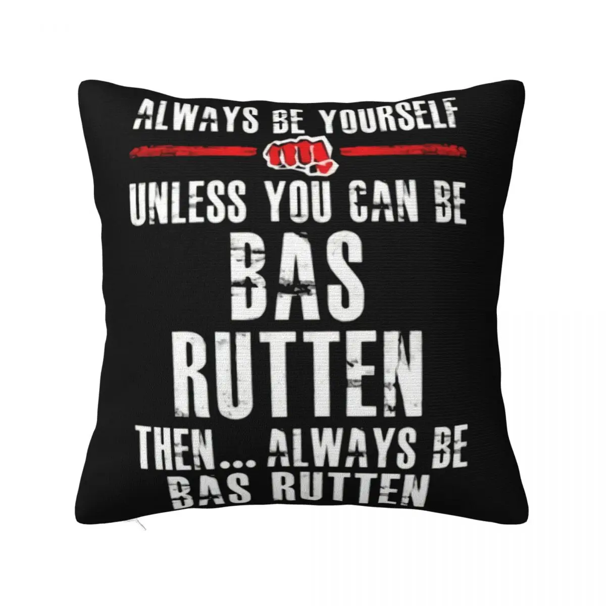 Bas Rutten Be Yourself Martial Arts Fighter Fan Cartoon Mens More Colors Retro Winter Interested Customiz Pillow Case