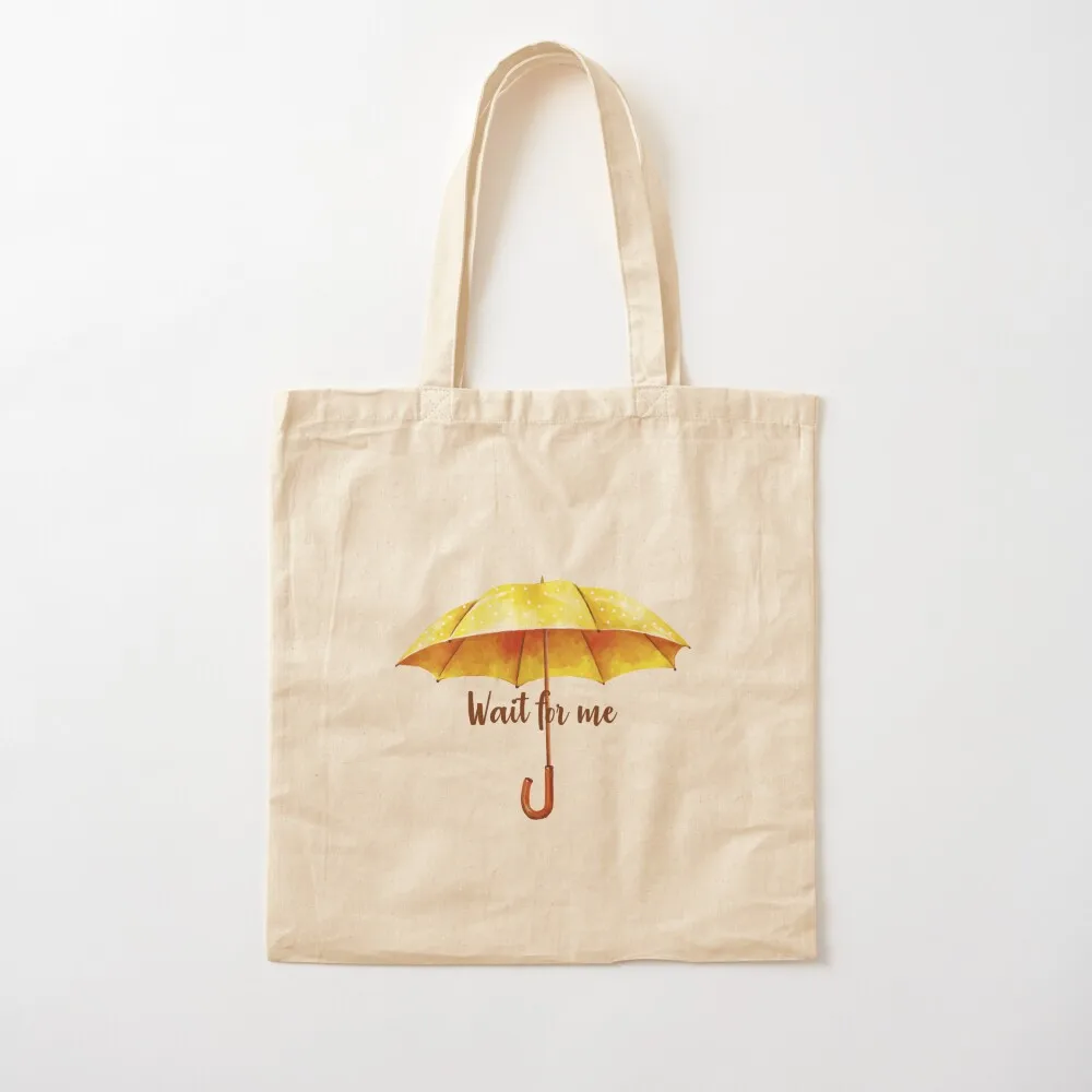 How I met your mother - Wait for me, Yellow Umbrella Tote Bag Fabric bag Women's shopper personalized tote bag