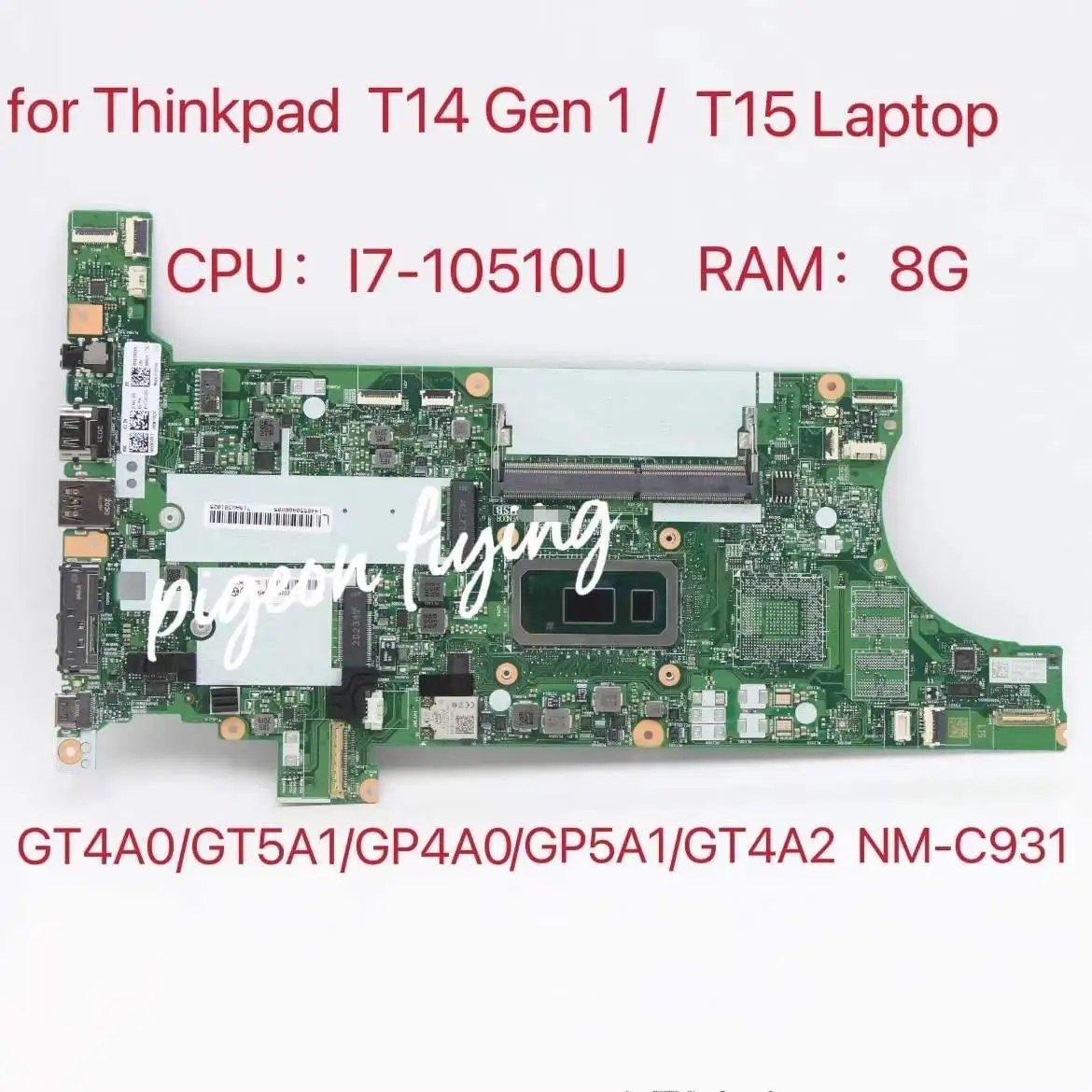 para thinkpad t14 gen t15 computador portatil placa mae cpu i710510u ram 8g uam ddr4 teste ok gt4a0 gt5a1 gp4a0 gp5a1 gt4a2 nm c931 01