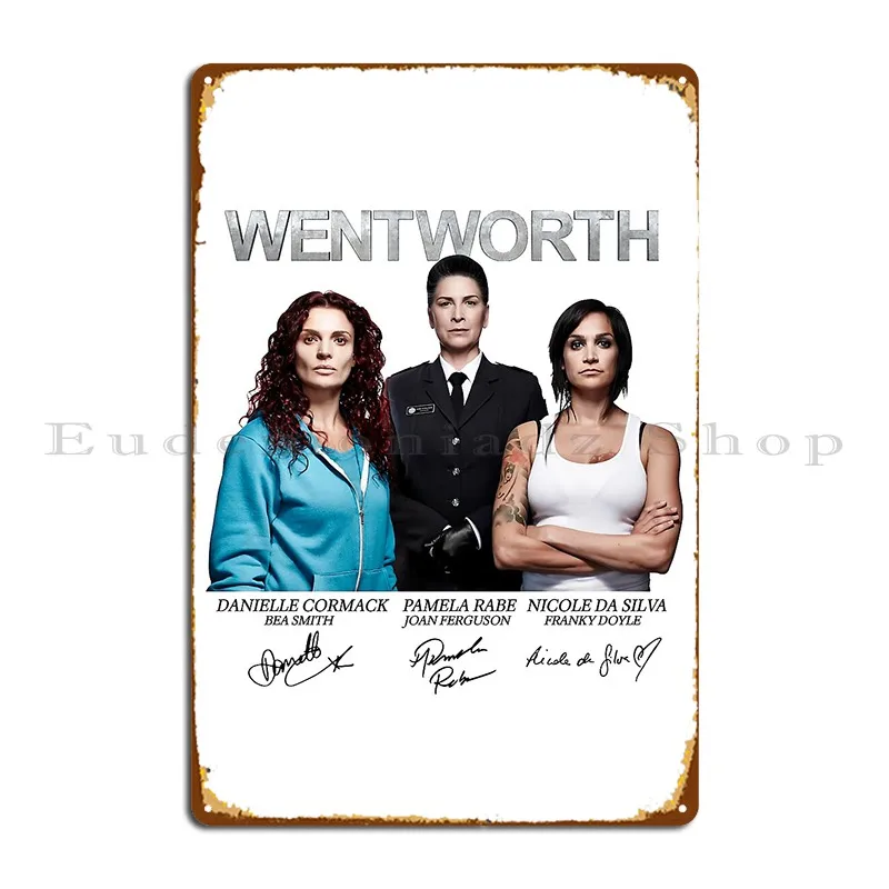 Wentworth Prison Franky Doyle Bea Smith Cast Signed Movie Film Funny Gift For Men Women Metal Sign Bar Cinema Tin Sign Poster