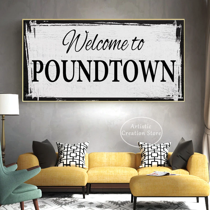 Welcome To Poundtown Poster Canvas Painting Funny Bedroom Sign Prints Crude Humor Wall Art Pictures for Modern Home Decor Gifts