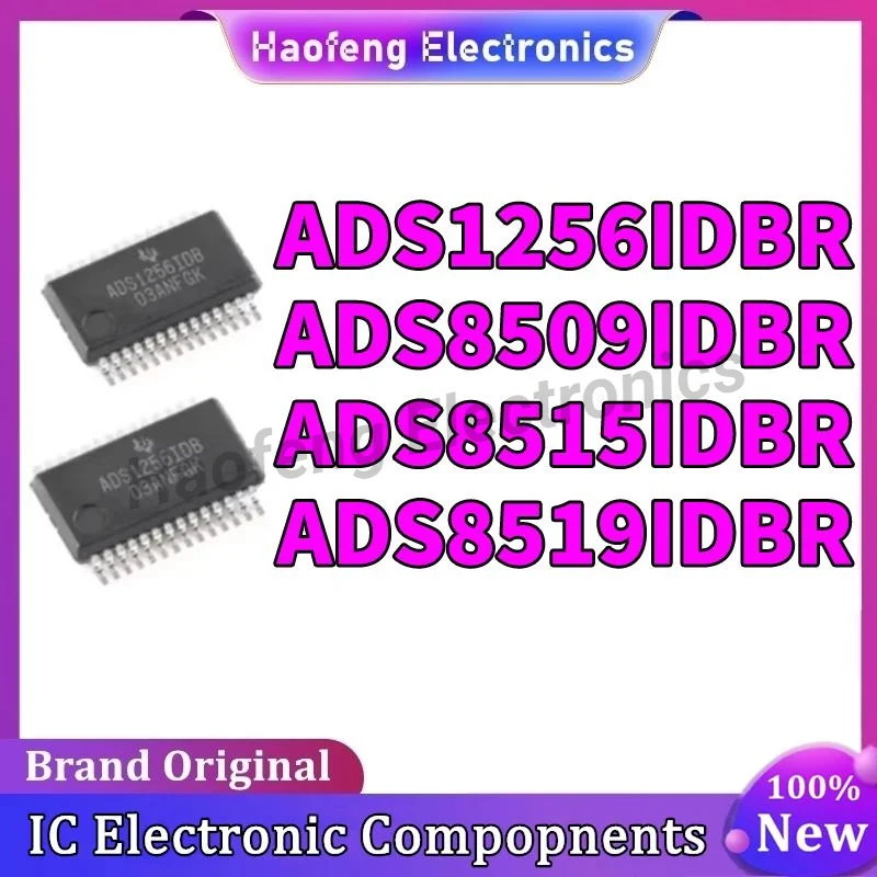 ADS1256IDBR ADS8509IDBR ADS8515IDBR ADS8519IDBR ADS1256 ADS8509 ADS8515 ADS8519 ADS IC Chip SSOP-28 in stock