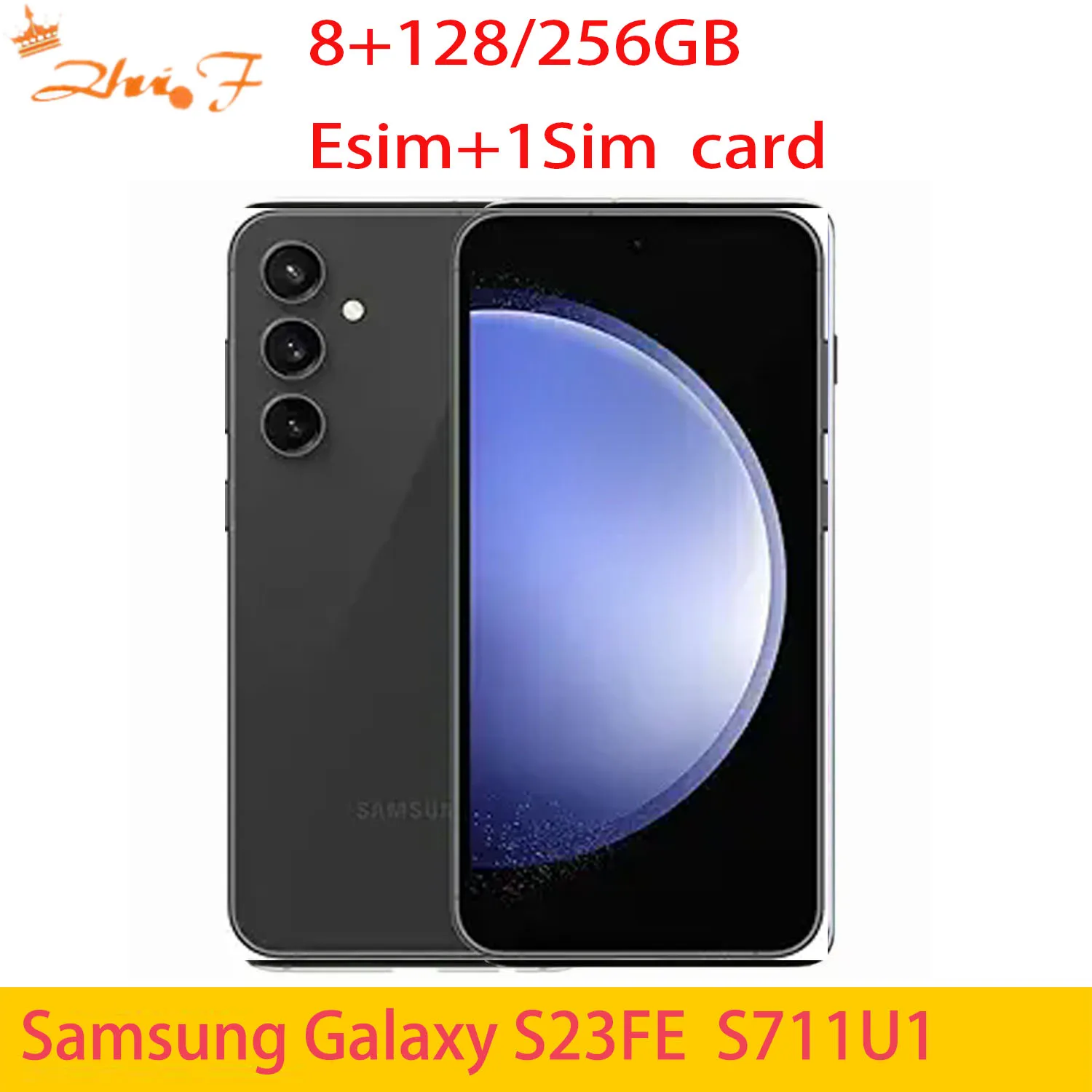 هاتف Samsung Galaxy S23FE s711u s711u1 S711n 50MP 8GB RAM 128GB 256GB ROM Exynos 2200 4500mAh مفتوح الهاتف