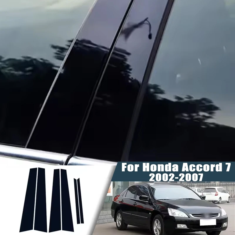 

For Honda Accord 7 2002-2007 2003 2004 2005 6pcs Window Center Pillar Film Trim Cover B C Posts Sticker Column Car Accessorie