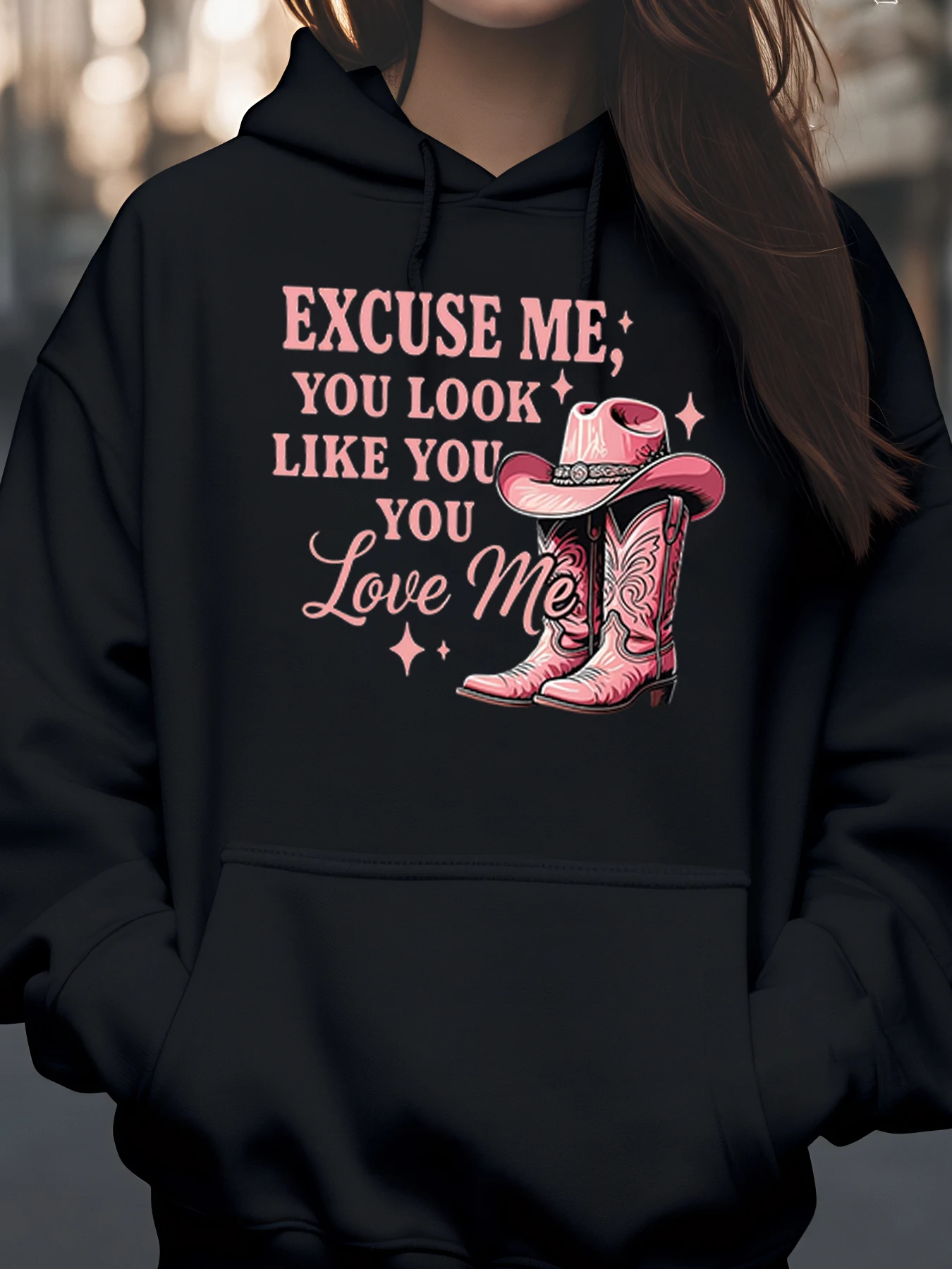 

Розовые ковбойские сапоги и шляпа с принтом Excuse Me You Look Like You Love Me Толстовка с капюшоном для женщин Повседневная одежда в стиле вестерн