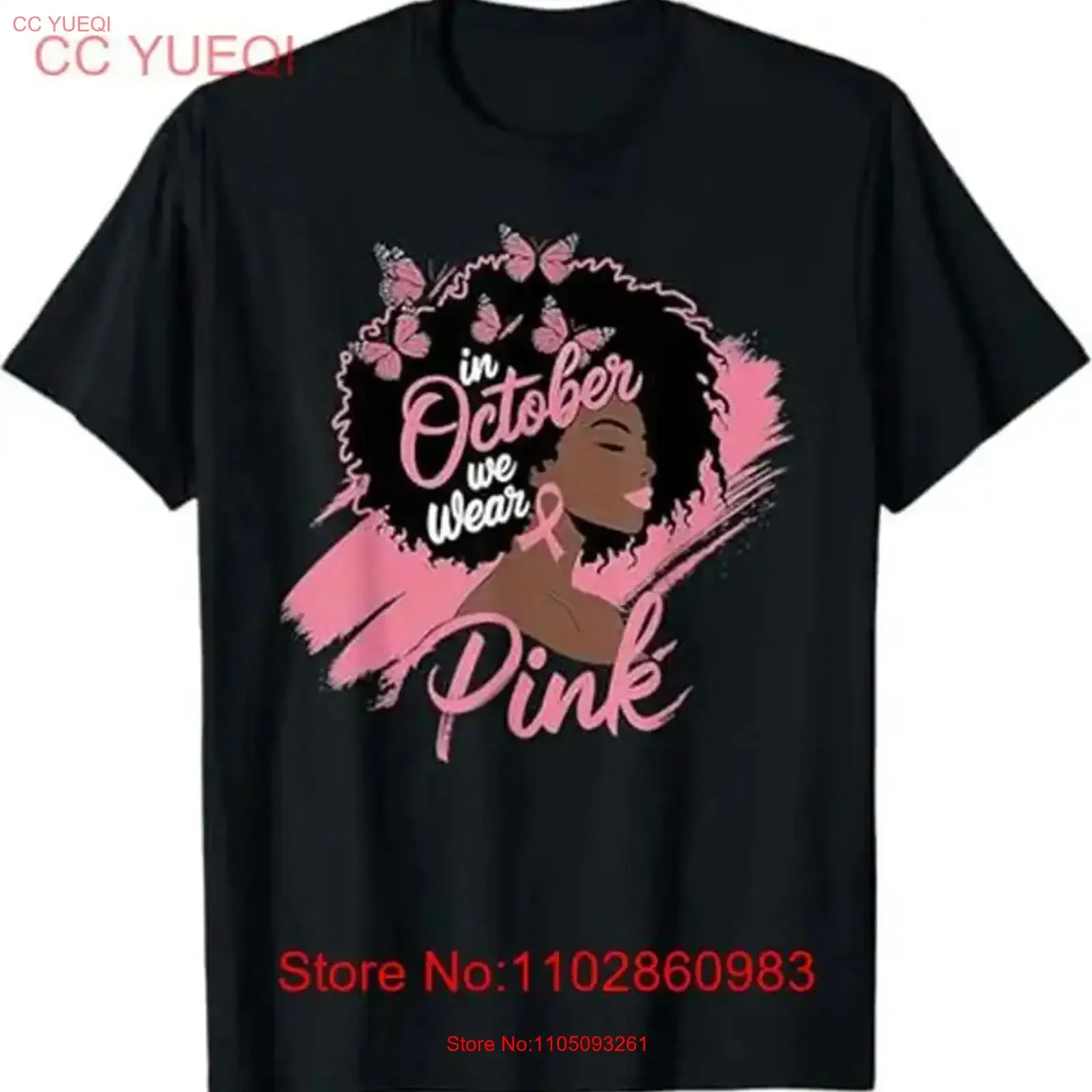 

In October We Wear Pink Breast Cancer Awareness Black Women T Shirt vintage Washed Unisex Comfortable Soft designer clothes