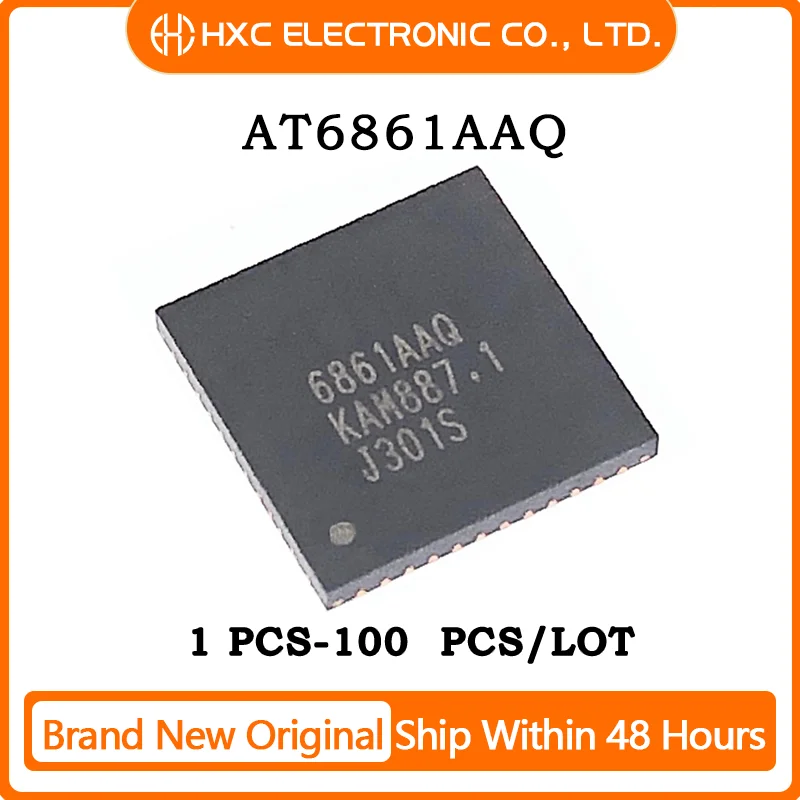 

5/10/50/100PCS 100% New AT6861AAQ 6861AAQ QFN-48 Chip