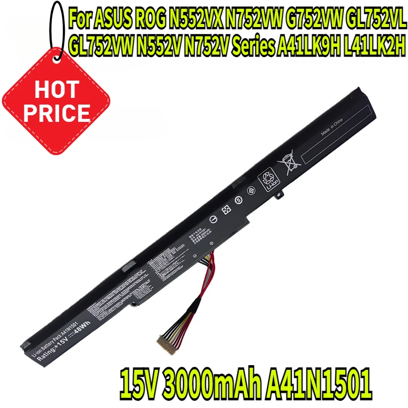 

15V 3000mAh A41N1501 Laptop Battery for ASUS ROG N552VX N752VW G752VW GL752VL GL752VW N552V N752V Series A41LK9H L41LK2H