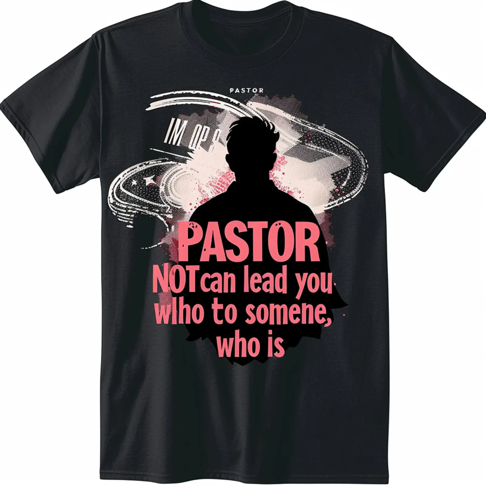 Pastor Not A Mess Worker T Shirt Bold Colors Leadership Tee Black Shirt