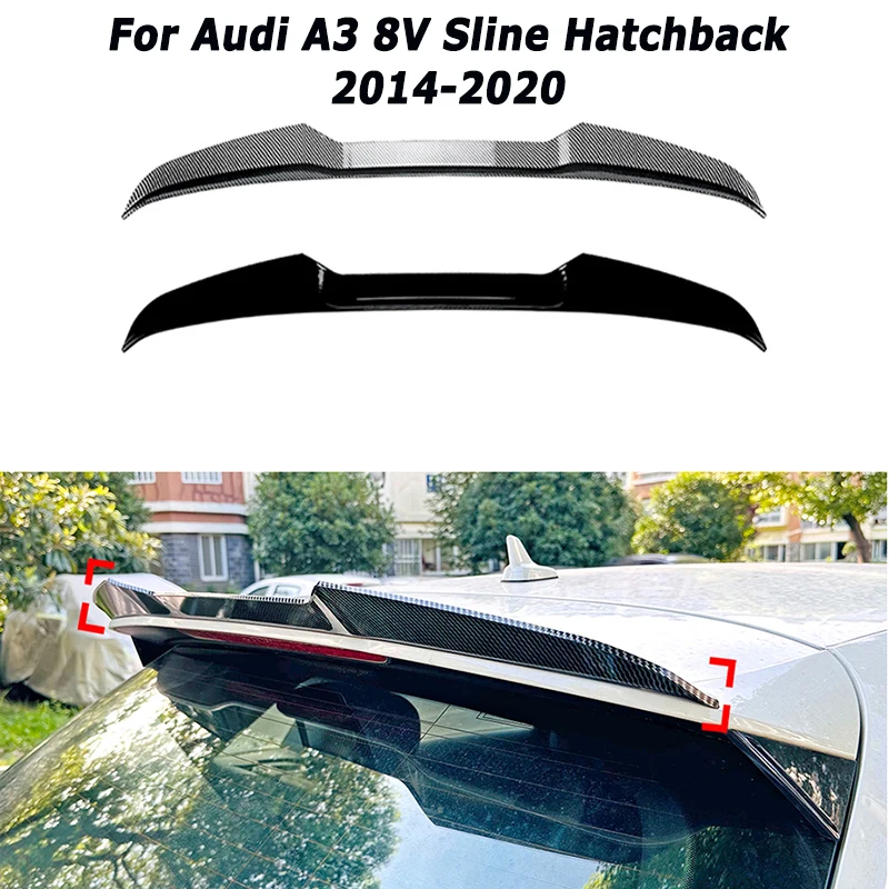 

Car Rear Roof Spoiler For Audi A3 8V Sline Hatchback 2014-2020 5-Door Tail Wing Exterior Tuning Part Car Accessories Aftermarket