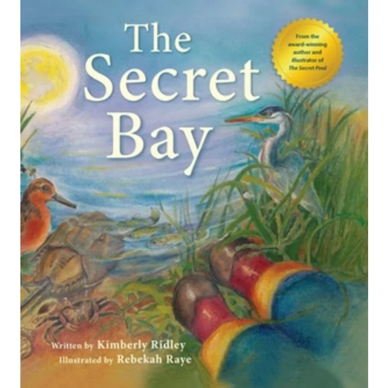 The Secret Bay Kimberly Ridley Tilbury House 9780884487517 Book