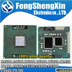 P4500 P4600 P6000 P6100 P6200 P7450 P8400 P8600 P8700 P8800 P9500 P9600 P9700 Processor Notebook Laptop CPU