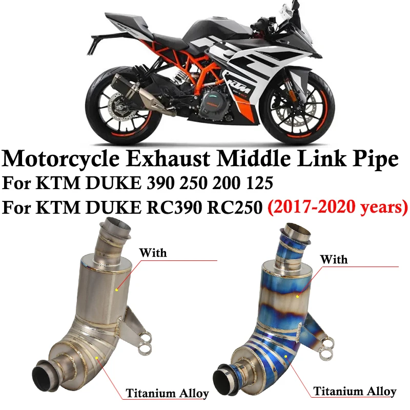 

Titanium Alloy Motorcycle Exhaust System Escape Modifide Middle Link Pipe For KTM DUKE 390 250 200 125 RC390 RC250 2017 - 2020