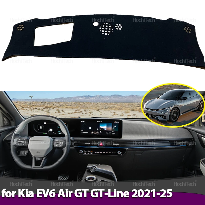 

For Kia EV6 Air GT GT-Line 2021 2022 2023 2024 2025 Dashboard Cover Board Anti-Slip Mat Protect Pad Car Sunshade Carpet Rug
