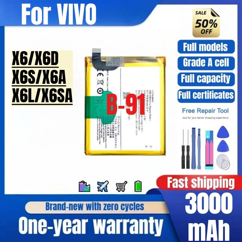 B-91 for VIVO X6/X6D/X6S/X6A/X6L/X6SA Phone Battery High Quality High Capacity Replacement Bateria Grade A Cell with Tools