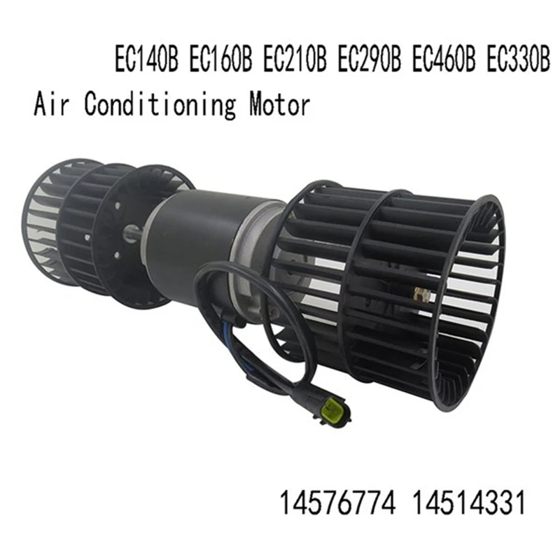 A/C Blower Fan Motor For VOE Excavator EC140 EC160 EC210 EC240 EC290 EC210B EC140B VOE 14576774 14514331