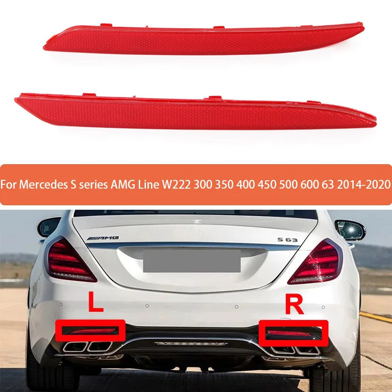 Rear Bumper Reflective Strips For Mercedes S series AMG Line W222 300 350 400 450 500 600 630 2014-2020 A2228200774 A2228200874