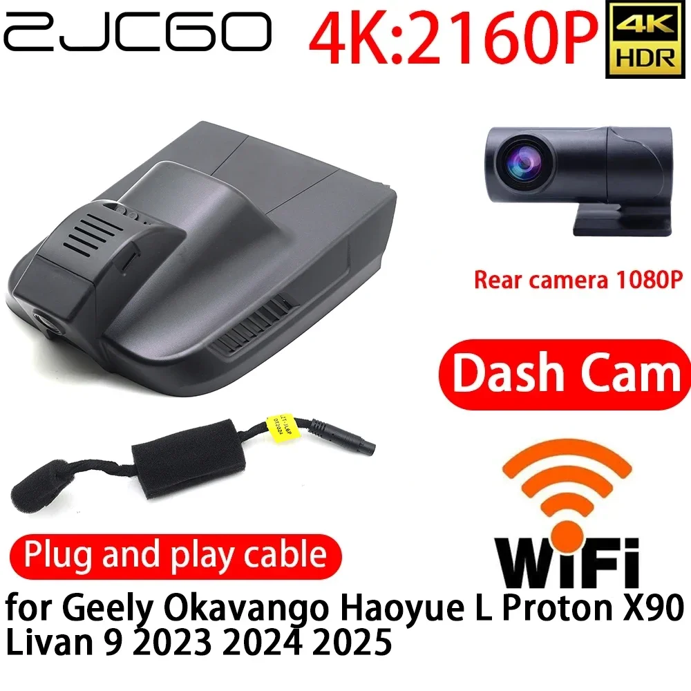 

ZJCGO 4K DVR Dash Cam Wifi Front Rear Camera 24h Monitor For Geely Okavango Haoyue L Proton X90 Livan 9 2023 2024 2025