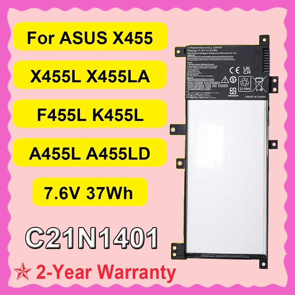 Аккумулятор для ноутбука C21N1401 7,6 В 37 Втч для Asus X455 X455L X455LA A455L A455LD A455LN F455L R455LD X454W Y483LD W419 Замена