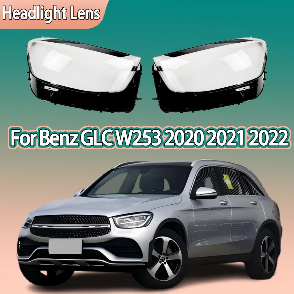 

For Mercedes-Benz GLC W253 GLC200 GLC260 GLC300 2020 2021 2022 Headlight Shell Transparent Lampshade Cover Headlamp Plexiglass