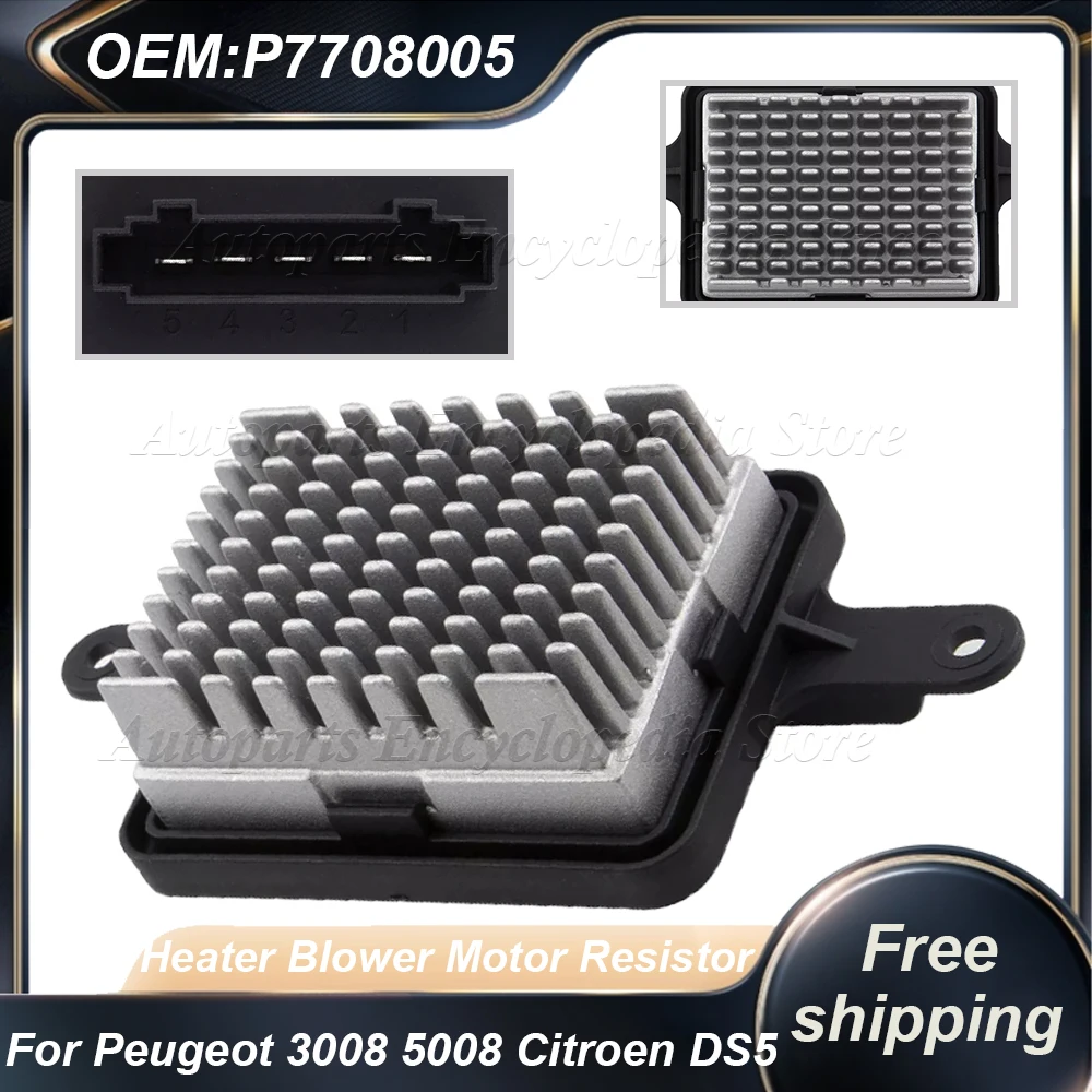 

P7708005 6441CQ Auto Climate Control Blower Motor Heater Resistor For Peugeot 3008 5008 Citroen DS5 Car Accessories