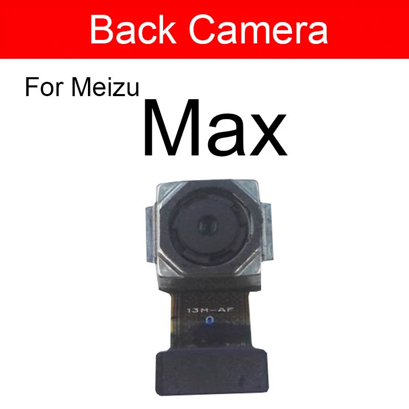 Front & Rear Camera Module Flex Ribbon Cable For Meizu Meilan Blue Charm Max Main Camera Small Camera Replacement Repair