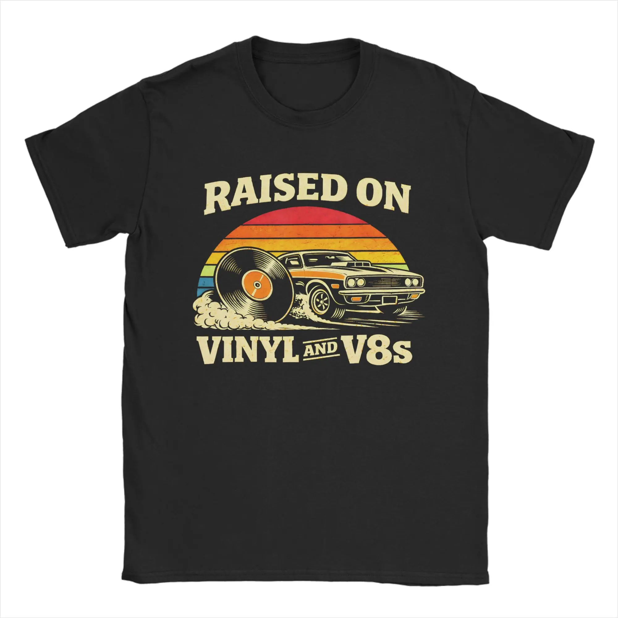Raised On Vinyl and V8s Retro Car Music Culture Men T Shirt  Funny Tees Short Sleeve Crew Neck T-Shirts 100% Cotton 6XL Tops