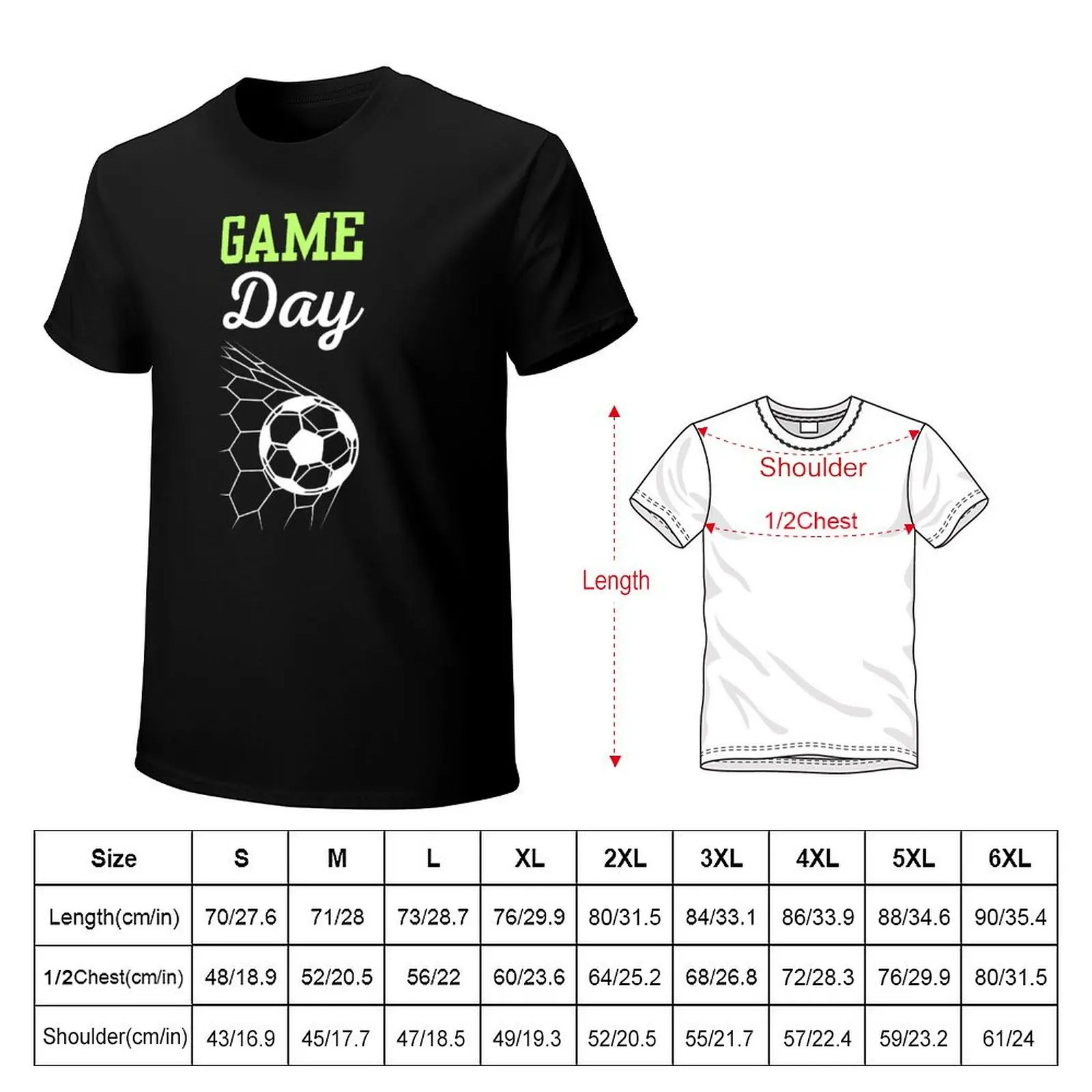 Game day, european football or soccer player and enthusiast T-Shirt customizeds sublime fruit of the loom mens t shirts