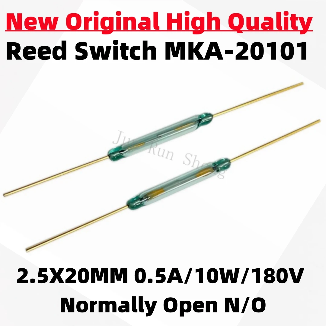 1/10/50PCS Original MKA20101 Reed Switch MKA-20101 Normally Open N/O 2.5*20MM 10W 180V Magnetic contact Switch Induction Sensor