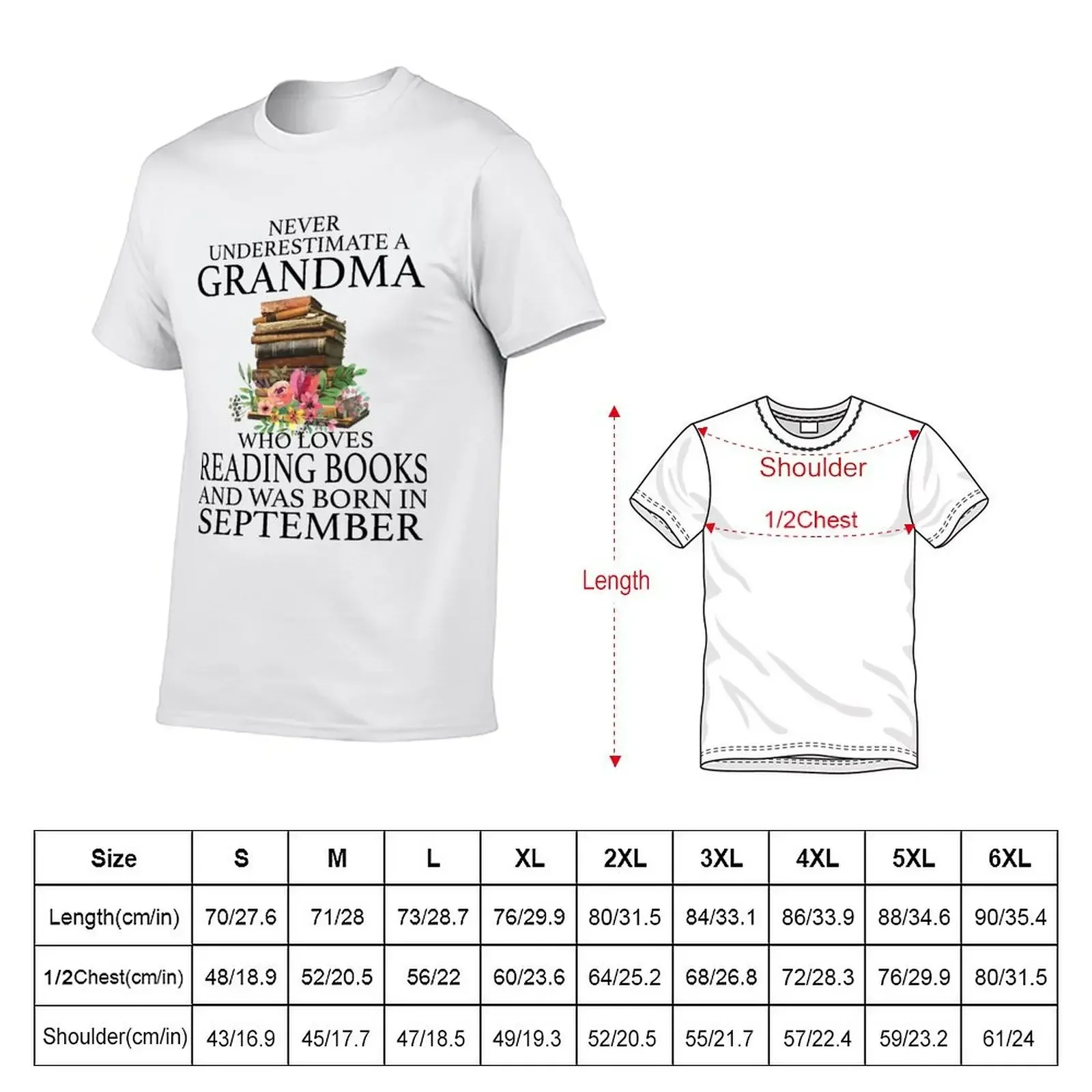 Nigdy nie lekceważ babci, która kocha czytanie książek i rodzi się w września T-shirty męskie bawełniane t-shirty