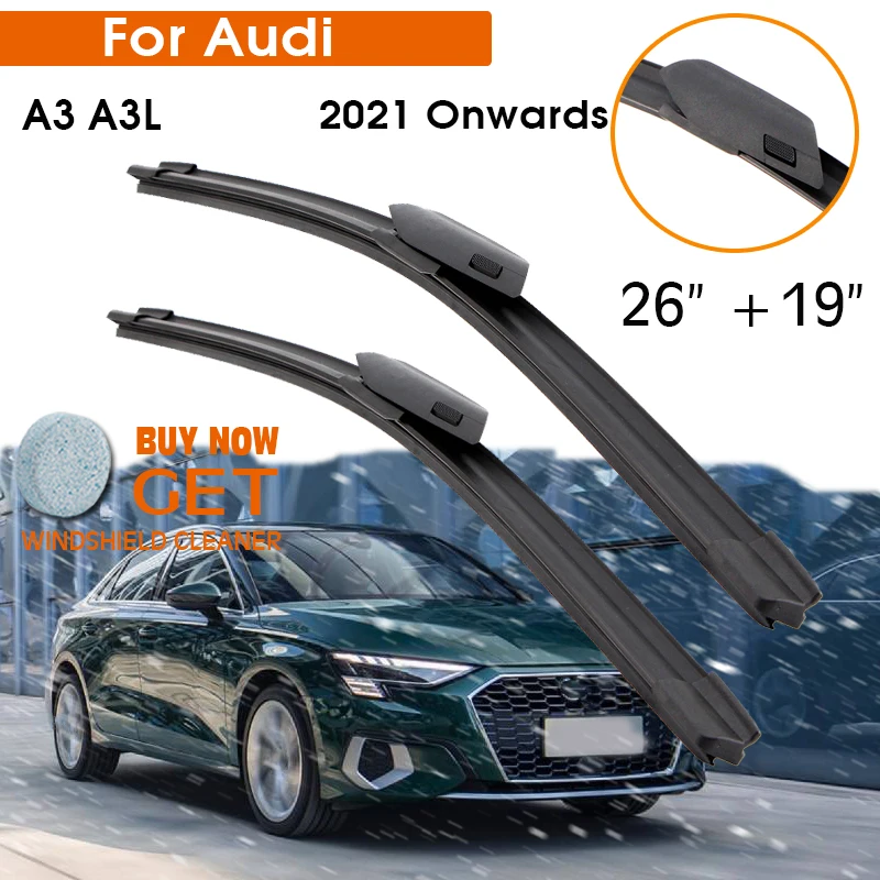 

Car Wiper Blade For Audi A3 A3L 2021 Windshield Rubber Silicon Refill Front Window Wiper 26"+19" LHD RHD Auto Accessorie