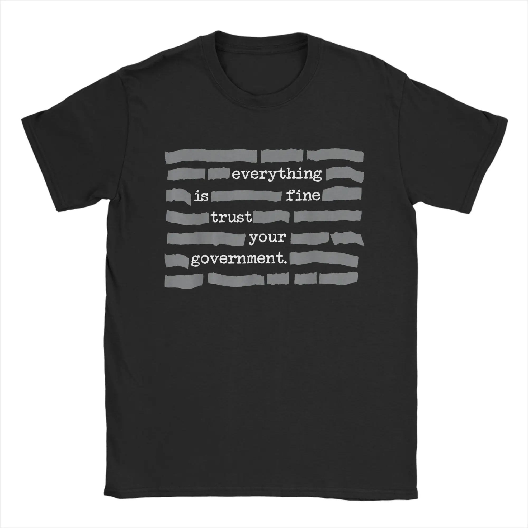 T-shirt vintage « Everything is Fine Trust Your Government » pour homme, col rond, en coton, à manches courtes, hauts uniques