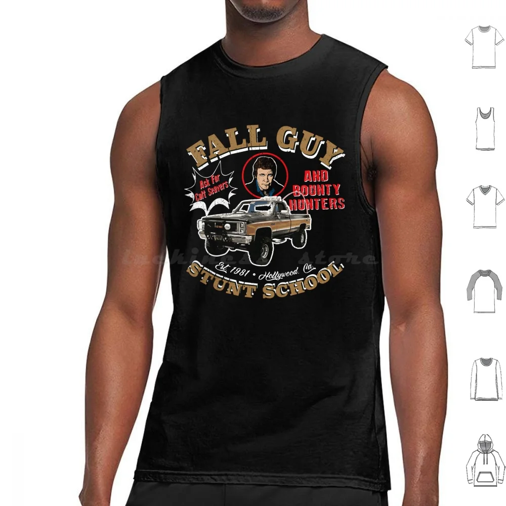 Fall Guy Stunt School And Bounty Hunters Dks Tank Tops Print Cotton 80s 80s Tv Show Adventure Bounty Hunters California Gmc