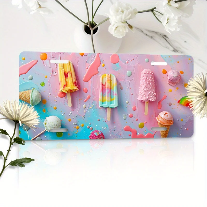 Cute Colorful Popsicles with Ice Cream Pattern - Durable Aluminum License Plate, 6X12 Inches - Perfect for Holidays, Birthdays