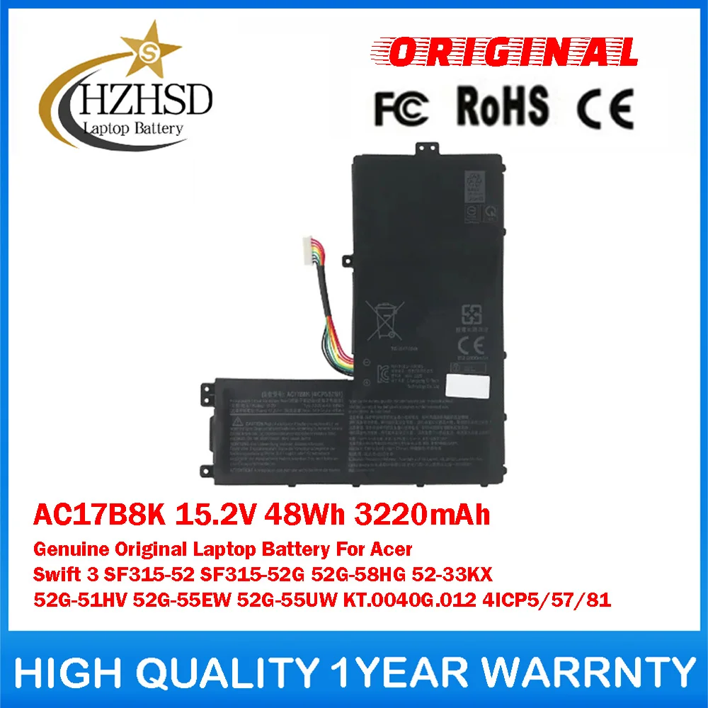 AC17B8K 15.2V 48Wh 3220mAh Genuine Original Laptop Battery For Acer Swift3 SF315-52 SF315-52G 52G-58HG 52-33KX 52G-51HV 52G-55EW