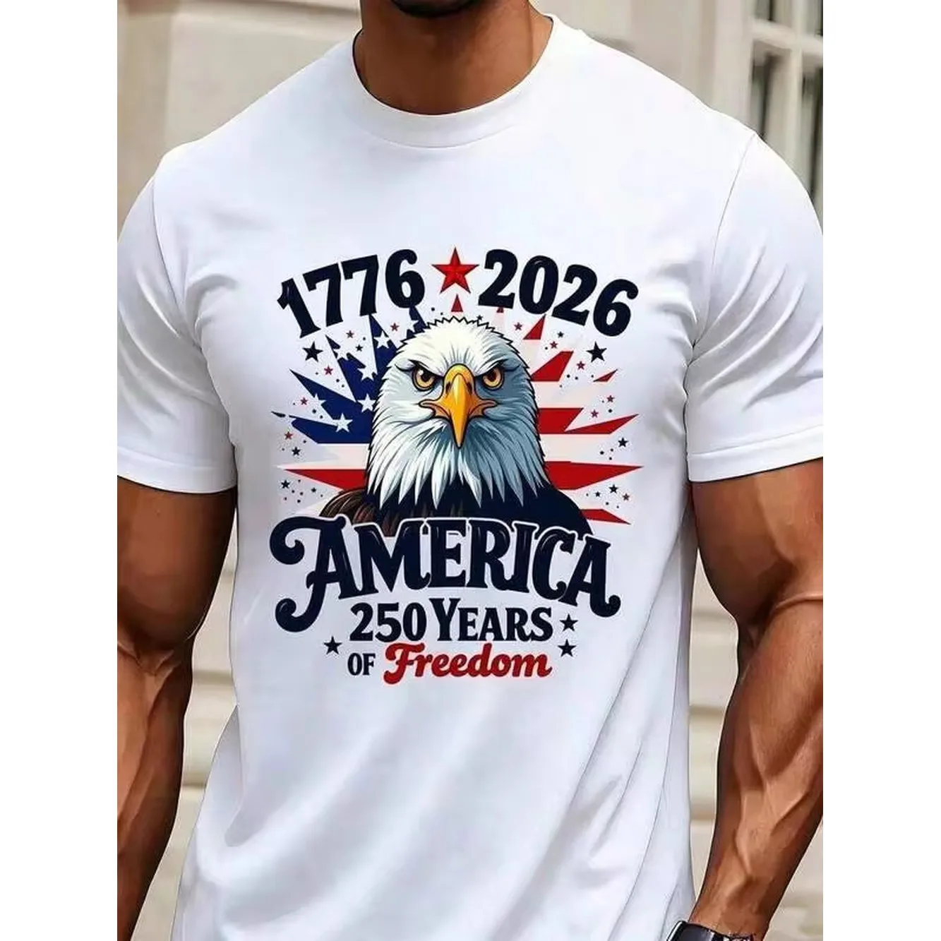 America 1776 2026 250 Years Of Freedom Patriotic Eagle T Shirt Independence Day Celebration USA Flag Design Men's White Tee