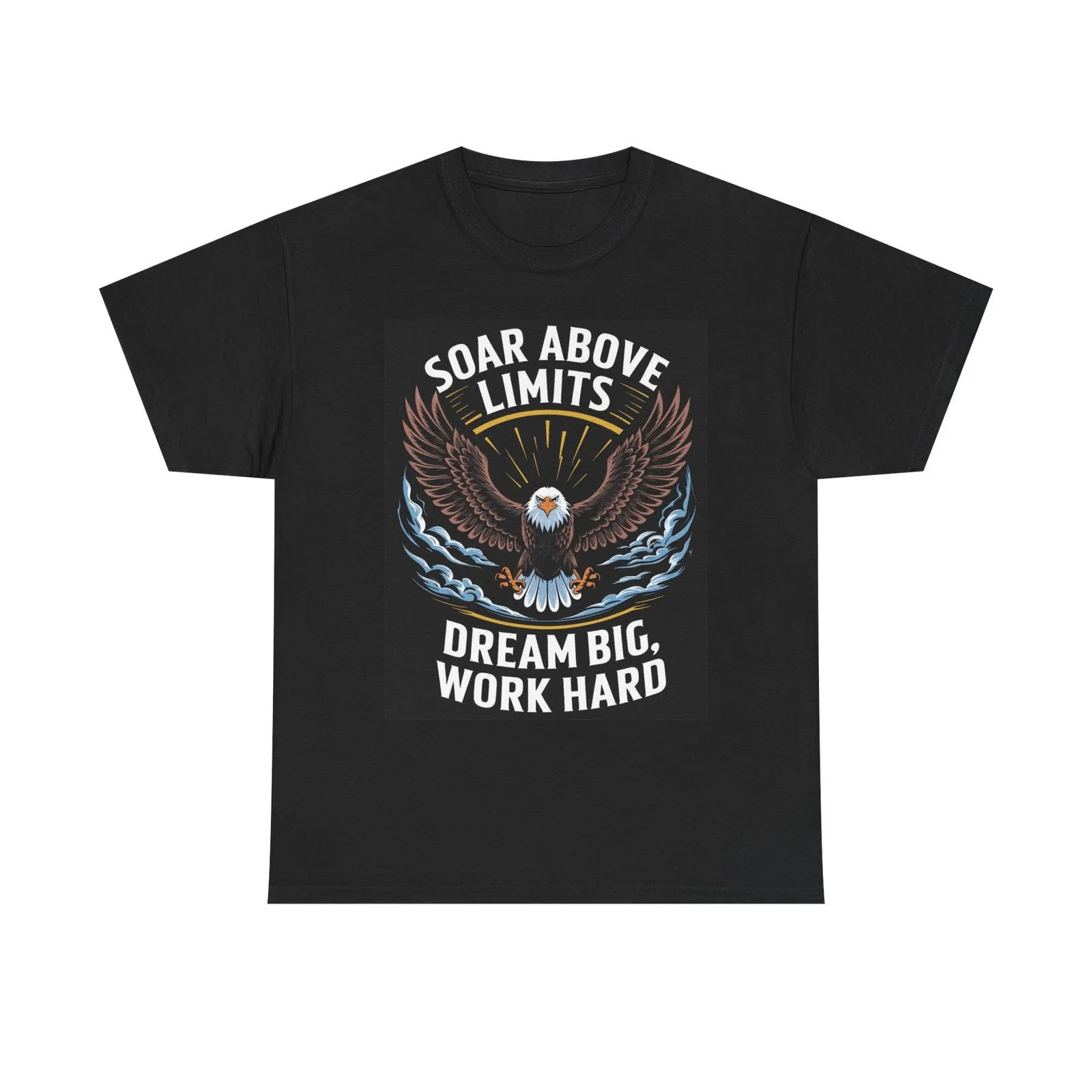 Dream Big Work Hard Eagle Graphic T Shirt Unisex Heavy Cotton Tee