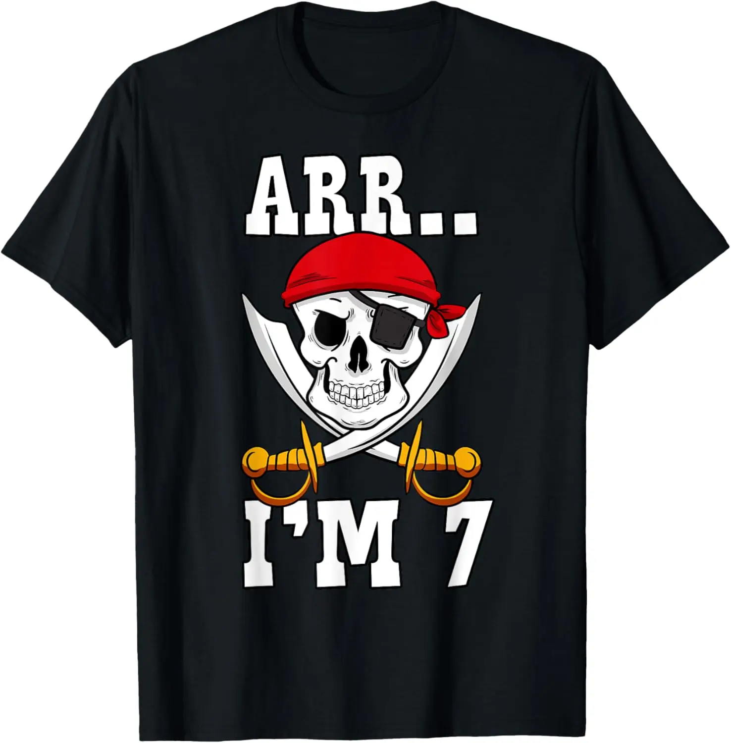 Arr.. I'm 7 Pirate Themed 7th Birthday Party Boy Captain T-Shirt