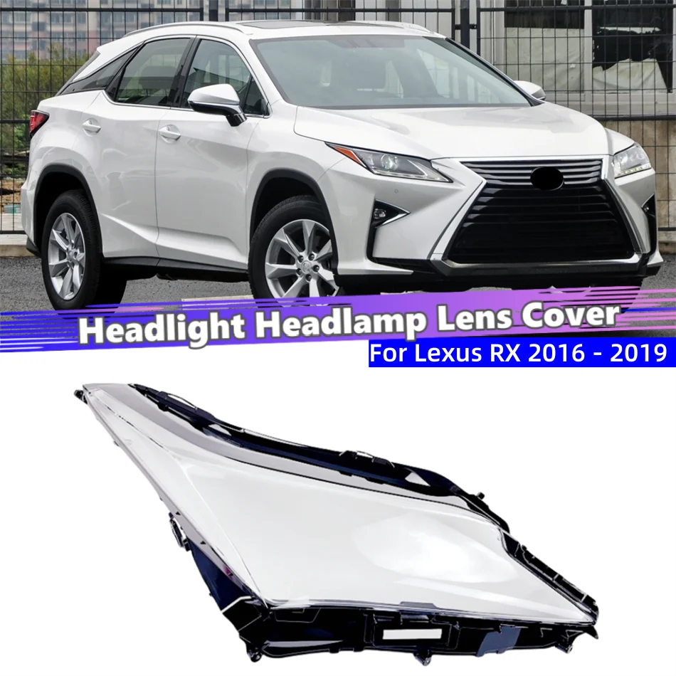 For Lexus RX RX300 RX350 RX450 2016 2017 2018 2019 Car Front Headlight Lens Cover Lampshade Cover Headlight Rubber Cover