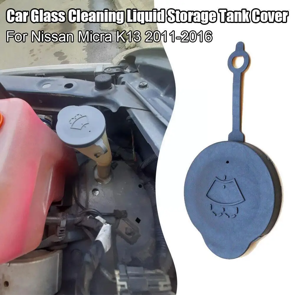 Car Glass Cleaning Fluid Reservoir Cap Car Windshield Wiper Washer Fluid Reservoir Cover For Nissan Micra K13 2011-2016 N5X9