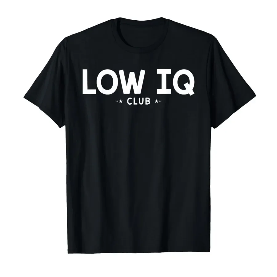 

Funny Low IQ Meme T-shirt For Men Women 100% Cotton T Shirts Short Sleeve Tops 0417-1