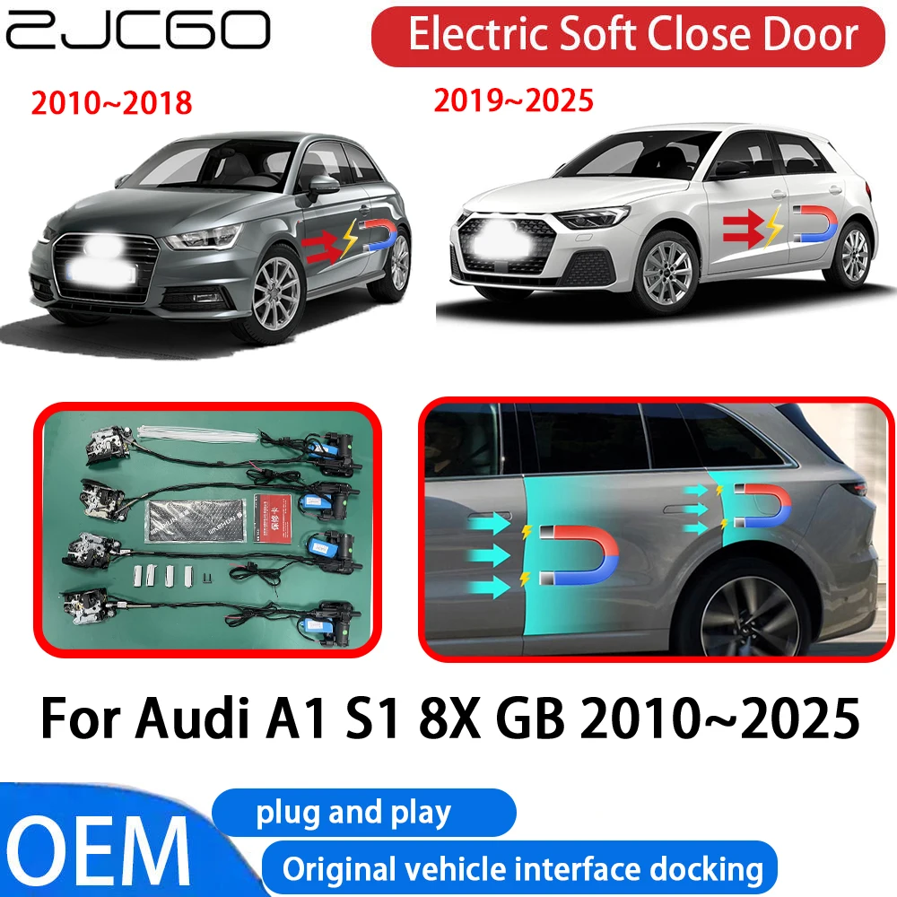 

ZJCGO for Audi A1 S1 8X GB 2010-2025 Car Automatic Electric Soft Close Door Closer System OEM Plug and Play Comfort Closing