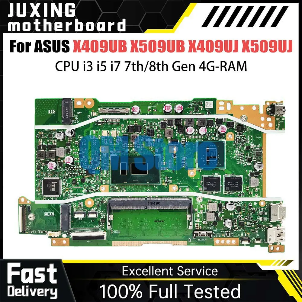 

X409UB Mainboard For ASUS X509UB X409UJ X509UJ A409U A509U F409U F509U Laptop Motherboard CPU i3 i5 i7 7th 8th Gen 4G RAM