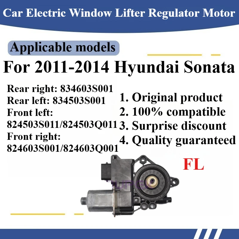 

For 2011-2014 Hyundai Sonata Car Electric Window Lifter Regulator Motor High quality Original parts 834603S001 834503S001