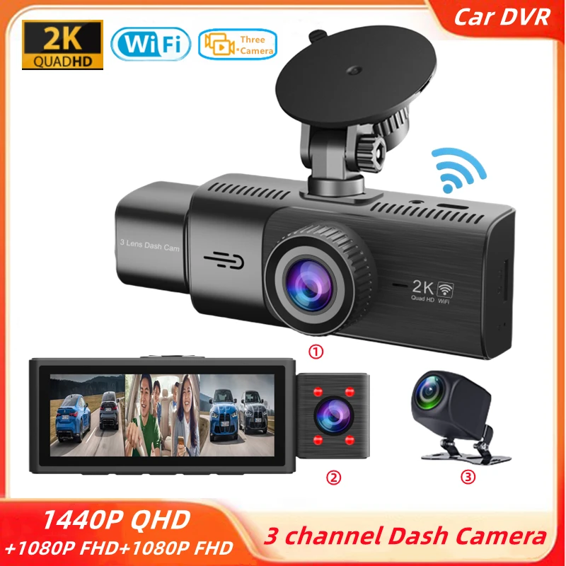 3 Channel Dashcam QHD 2K+1080P+1080P Front Interior And Rear With WiFi And  G-sensor Loop Recording HD Night Vision Car DVR