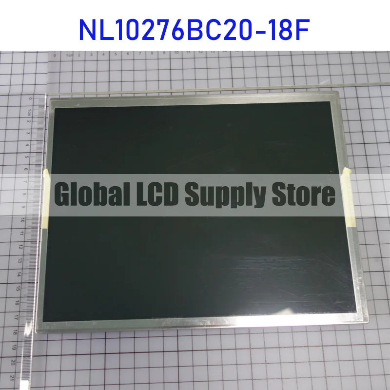 NL10276BC20-18F 10.4 Inch LCD Display Screen Panel Original for NEC 20 Pins Connector Brand New and Fast Shipping 100% Tested