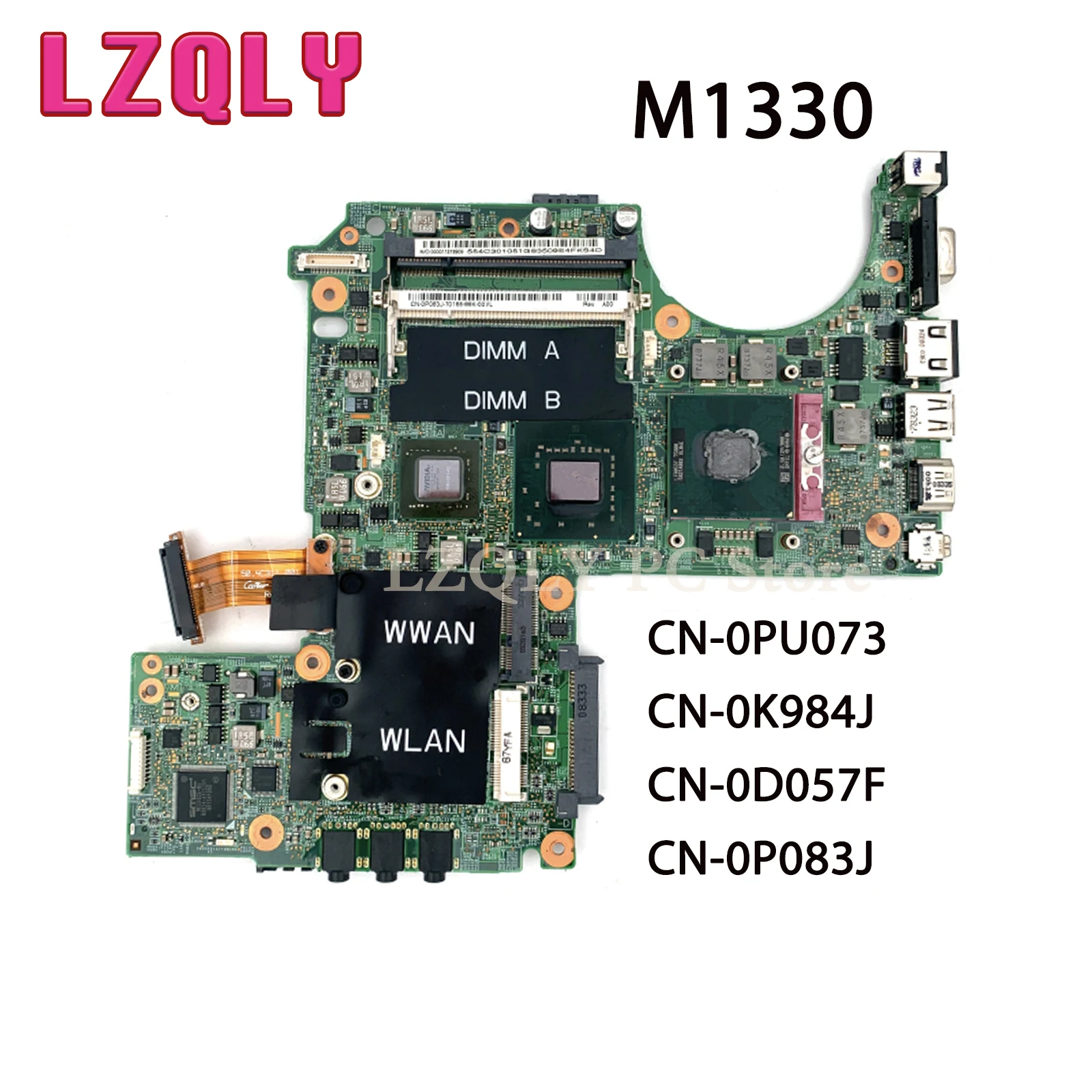 LYQZY For Dell XPS M1330 CN-0PU073 CN-0K984J CN-0D057F CN-0P083J Laptop Motherboard 965PM DDR2 8400M Update GPU Free CPU